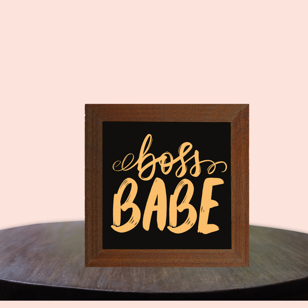 BOSS BABE- quote frame